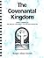 The Covenantal Kingdom