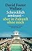 Schrecklich amüsant - aber in Zukunft ohne mich by David Foster Wallace