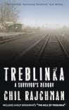 Treblinka by Chil Rajchman