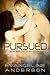 Pursued (Brides of the Kind...