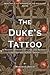 The Duke's Tattoo (Horsemen of the Apocalypse, #1)