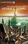 The City and the Stars by Arthur C. Clarke