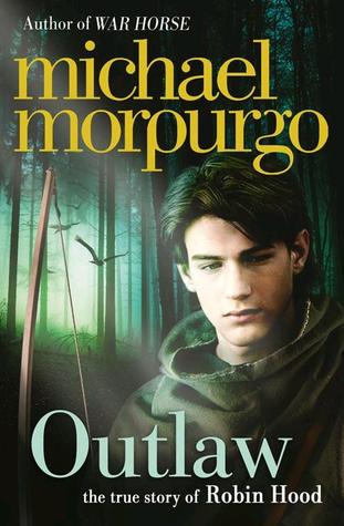 Outlaw by Michael Morpurgo