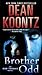 Brother Odd (Odd Thomas, #3)