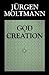 God in Creation: A New Theo...