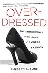 Overdressed by Elizabeth L. Cline