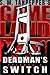 Deadman's Switch (GAMELAND,...