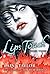 Lips Touch by Laini Taylor