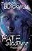 Fate Succumbs (Timber Wolves Trilogy, #3)