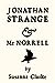 Jonathan Strange & Mr Norrell