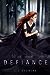 Defiance (Defiance, #1)