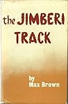 The Jimberi Track by Max Brown