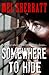 Somewhere to Hide by Mel Sherratt