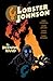 Lobster Johnson, Vol. 2: The Burning Hand