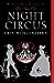 The Night Circus by Erin Morgenstern