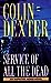 Service of All the Dead (Inspector Morse, #4)