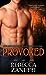 Provoked (Dark Protectors, #5)