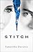 Stitch (Stitch Trilogy, #1)