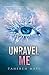 Unravel Me (Shatter Me, #2)