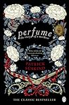 Perfume by Patrick Süskind