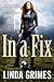 In a Fix (Ciel Halligan, #1)