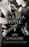 Sin Undone by Larissa Ione