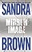 Mirror Image by Sandra       Brown