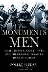 The Monuments Men by Robert M. Edsel