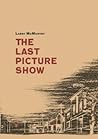 The Last Picture Show by Larry McMurtry