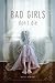 Bad Girls Don't Die (Bad Girls Don't Die, #1)