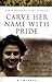 Carve Her Name with Pride: The Story of Violette Szabo