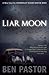 Liar Moon (Captain Martin Bora, #2)