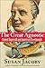 The Great Agnostic: Robert Ingersoll and American Freethought