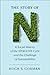 The Story of N: A Social History of the Nitrogen Cycle and the Challenge of Sustainability (Studies in Modern Science, Technology, and the Environment)