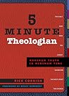 5 Minute Theologi...