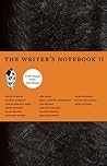 The Writer's Notebook II by Francine Prose