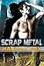 Scrap Metal by Harper Fox