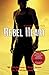 Rebel Heart (Dust Lands, #2)