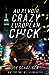 Au Revoir, Crazy European Chick (Perry & Gobi, #1)