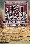 The Civil War, Vol. 1 by Shelby Foote