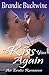 To Kiss You Again - An Erotic Romance