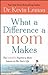 What a Difference a Mom Makes: The Indelible Imprint a Mom Leaves on Her Son's Life