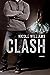 Clash (Crash, #2)