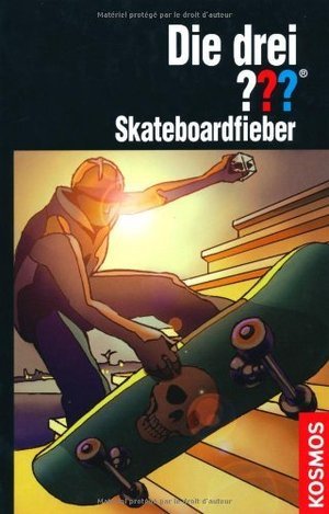 Die drei ???. Skateboardfieber (Die drei Fragezeichen, #151). by Ben Nevis