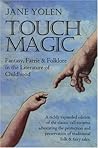 Touch Magic by Jane Yolen