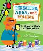 Perimeter, Area, and Volume by David A. Adler