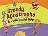 Greedy Apostrophe by Jan Carr