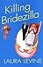 Killing Bridezilla