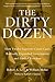 The Dirty Dozen: How Twelve Supreme Court Cases Radically Expanded Government and Eroded Freedom