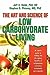 The Art and Science of Low Carbohydrate Living